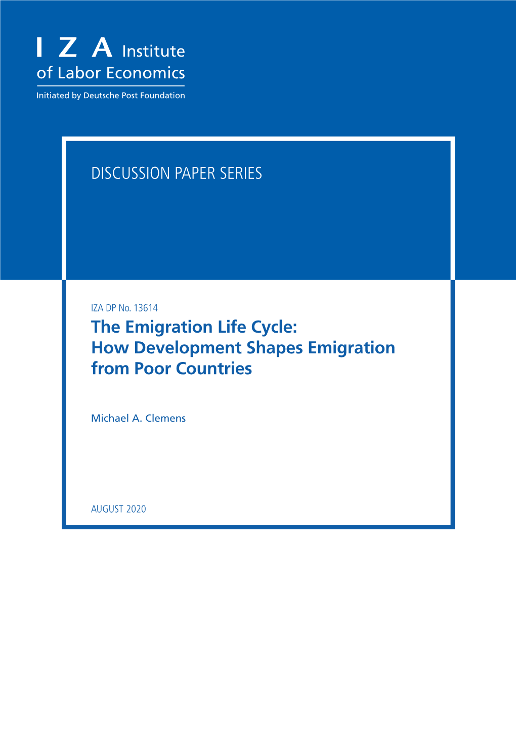 The Emigration Life Cycle: How Development Shapes Emigration from Poor Countries