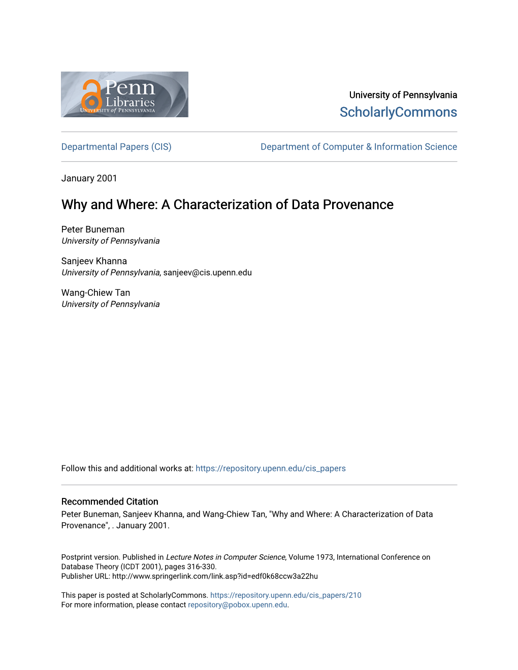 Why and Where: a Characterization of Data Provenance