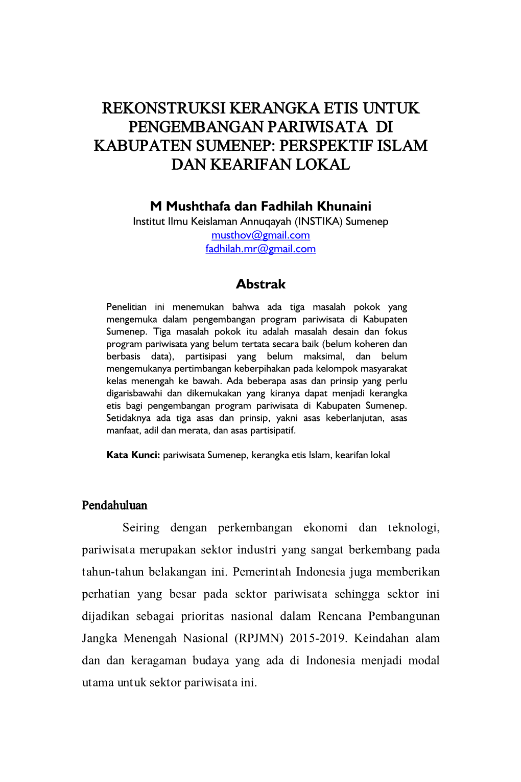 Rekonstruksi Kerangka Etis Untuk Pengembangan Pariwisata Di Kabupaten Sumenep: Perspektif Islam Dan Kearifan Lokal