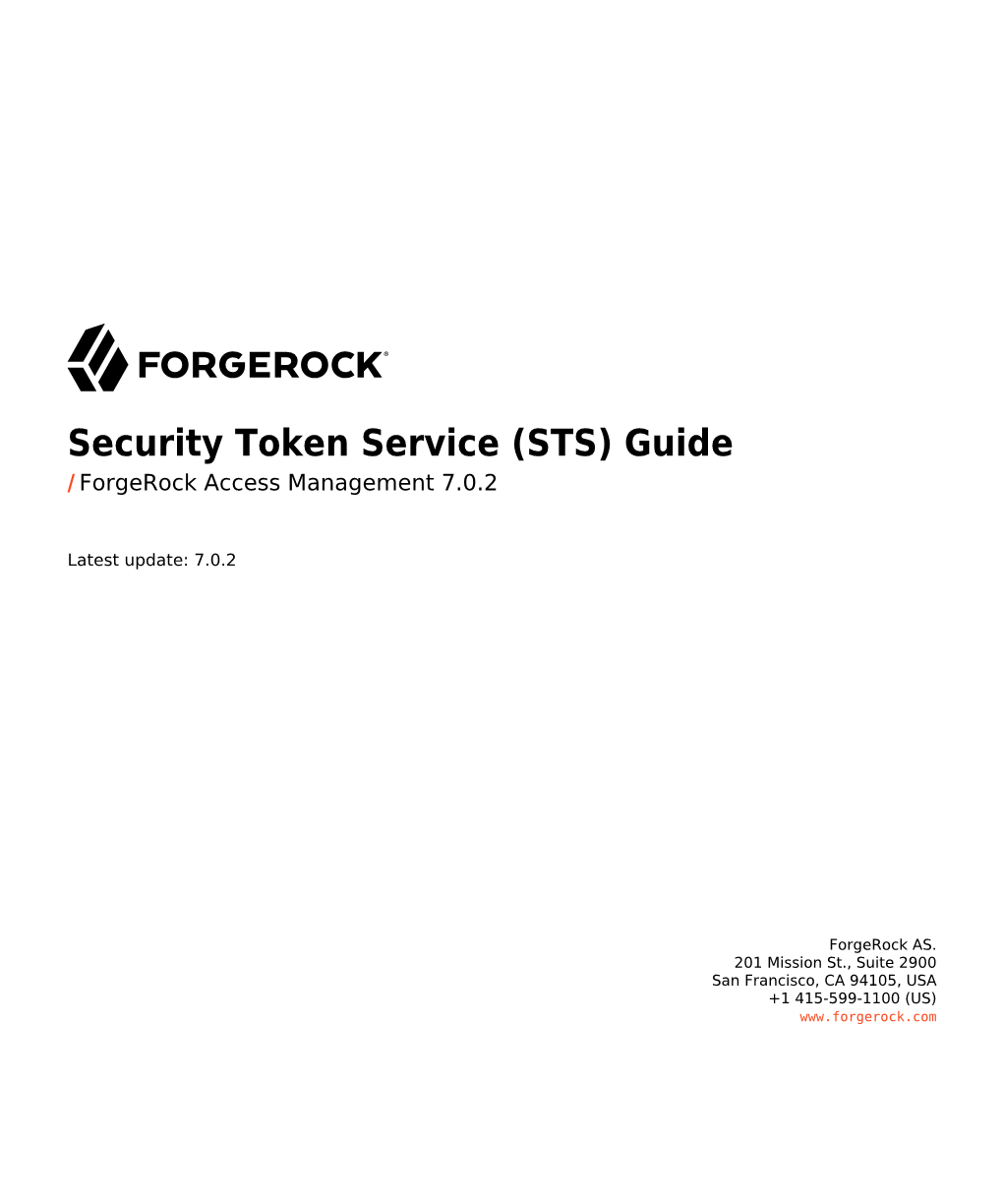 Security Token Service (STS) Guide / Forgerock Access Management 7.0.2