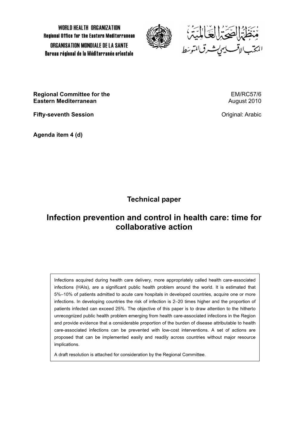 Infection Prevention and Control in Health Care: Time for Collaborative Action