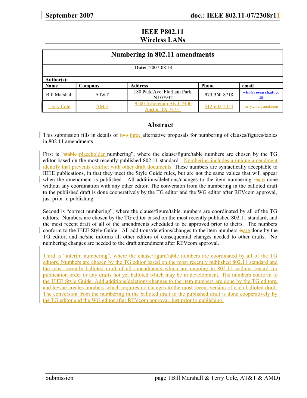 November 2006September 2007 Doc.: IEEE 802.11-06/0Xxxr0 Doc.: IEEE 802.11-07 /2308R01