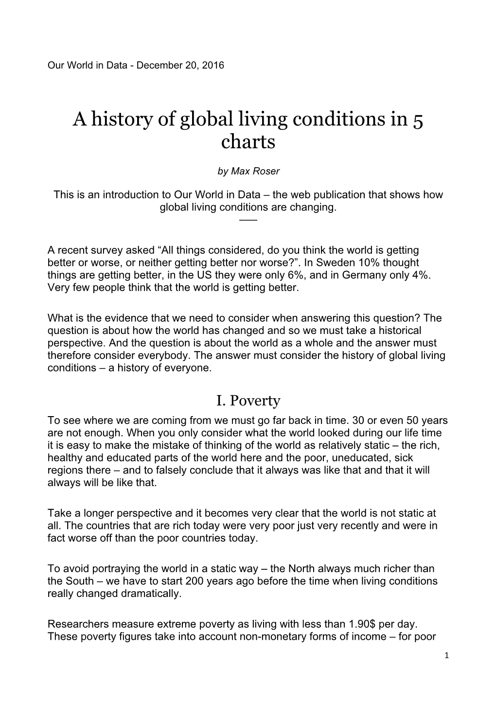 A History of Global Living Conditions in 5 Charts