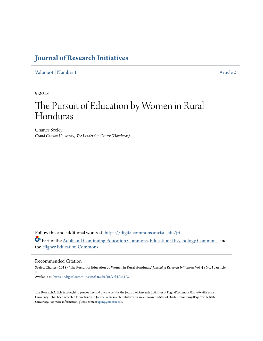 The Pursuit of Education by Women in Rural Honduras Charles Seeley Grand Canyon University; the Leadership Center (Honduras)