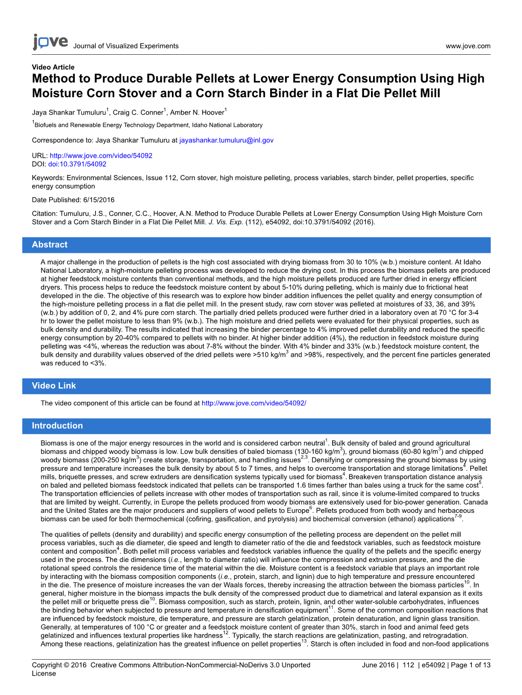 Method to Produce Durable Pellets at Lower Energy Consumption Using High Moisture Corn Stover and a Corn Starch Binder in a Flat Die Pellet Mill