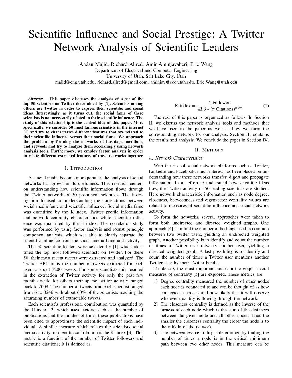 A Twitter Network Analysis of Scientific Leaders