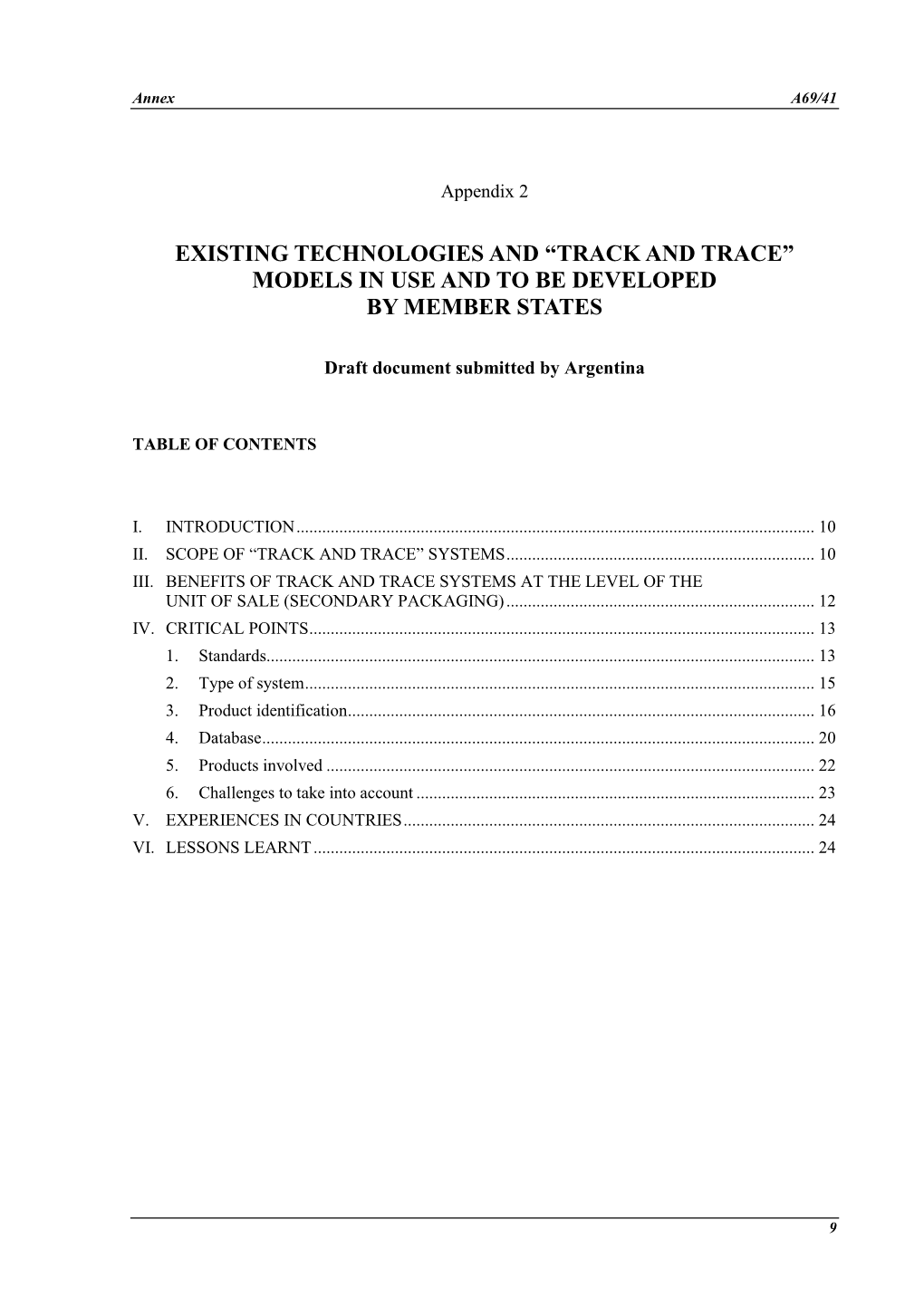 “Track and Trace” Models in Use and to Be Developed by Member States