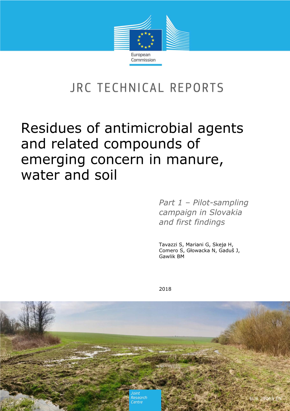 Residues of Antimicrobial Agents and Related Compounds of Emerging Concern in Manure, Water and Soil