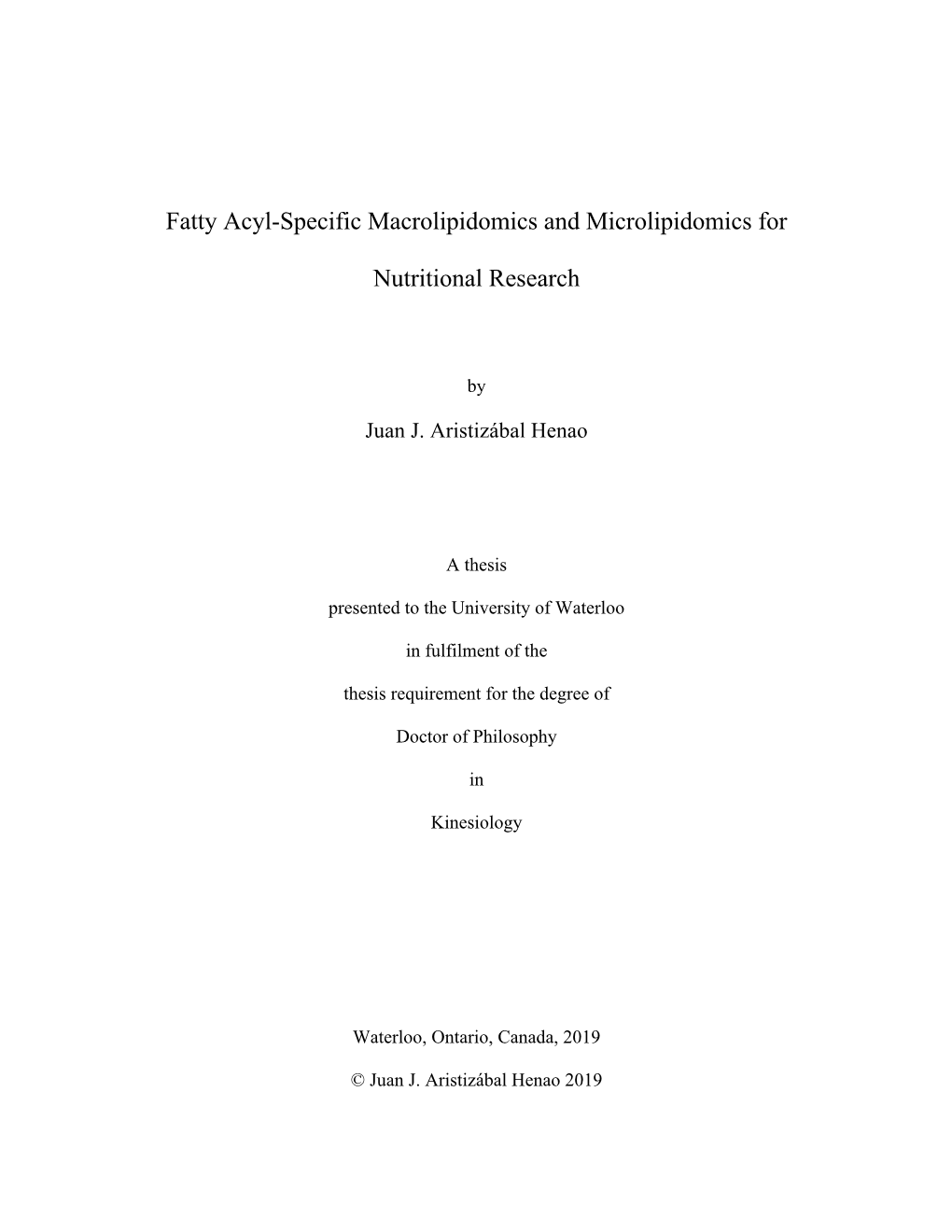 Fatty Acyl-Specific Macrolipidomics and Microlipidomics for Nutritional