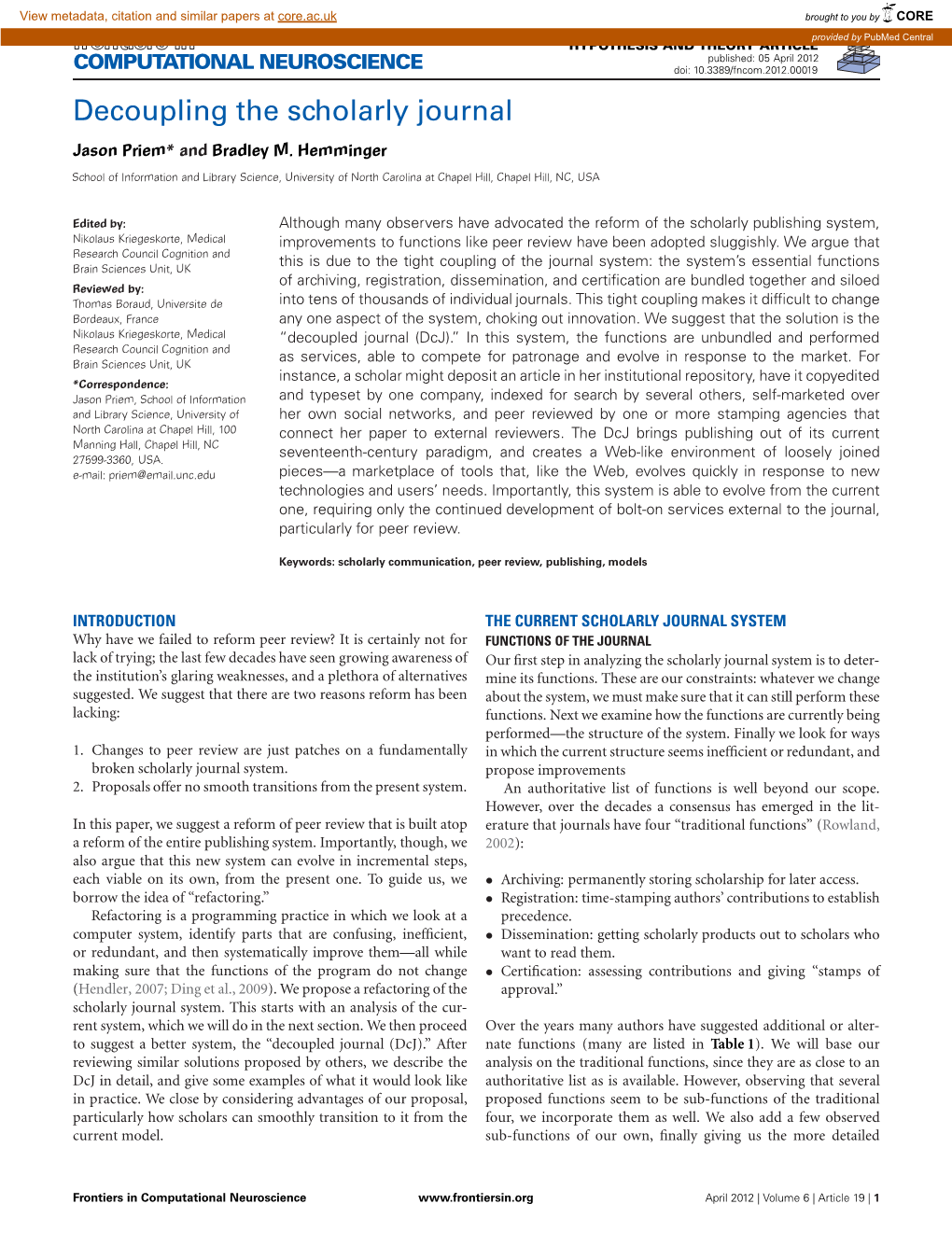 Decoupling the Scholarly Journal