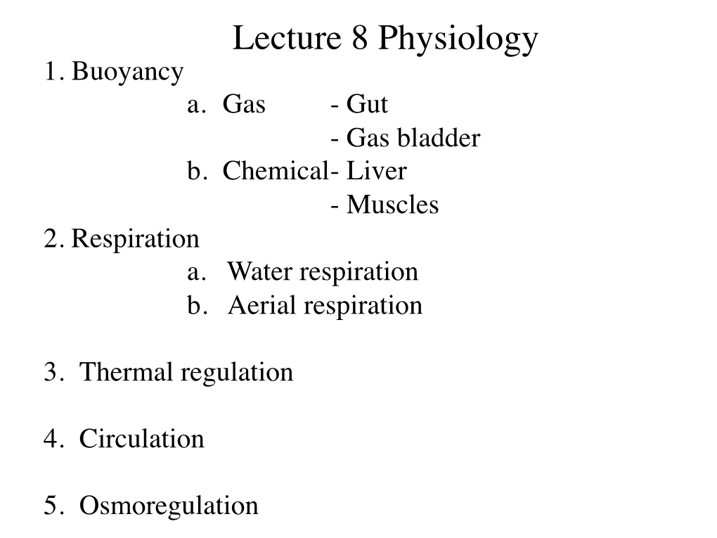 Lecture 8 Physiology 1