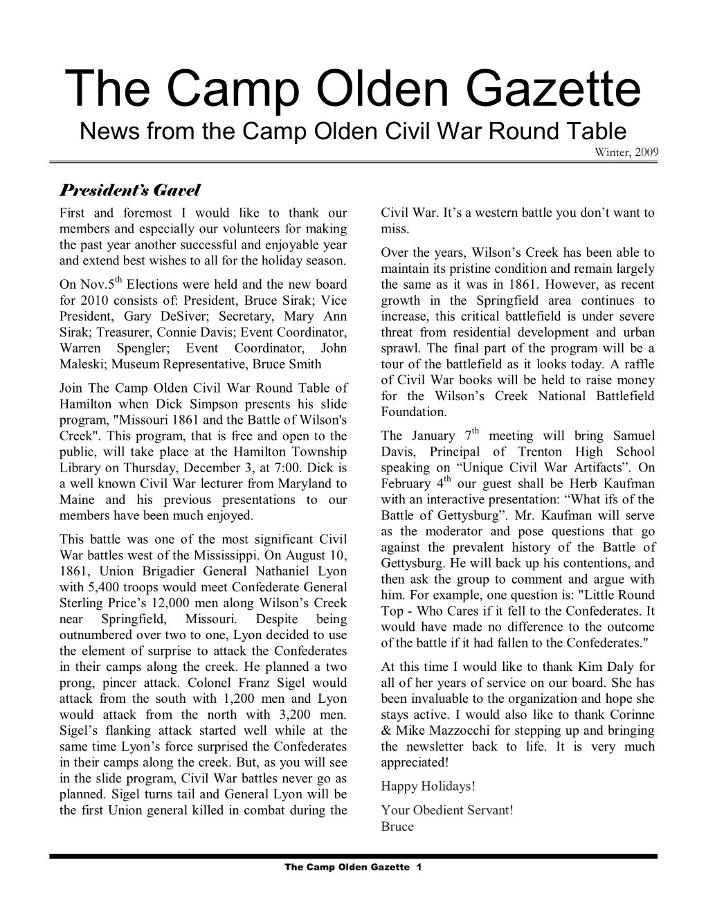The Camp Olden Gazette News from the Camp Olden Civil War Round Table Winter, 2009