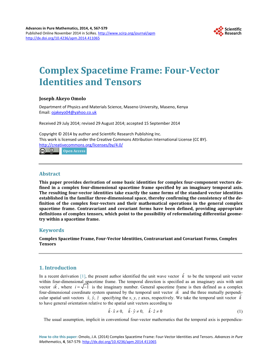 Complex Spacetime Frame: Four-Vector Identities and Tensors