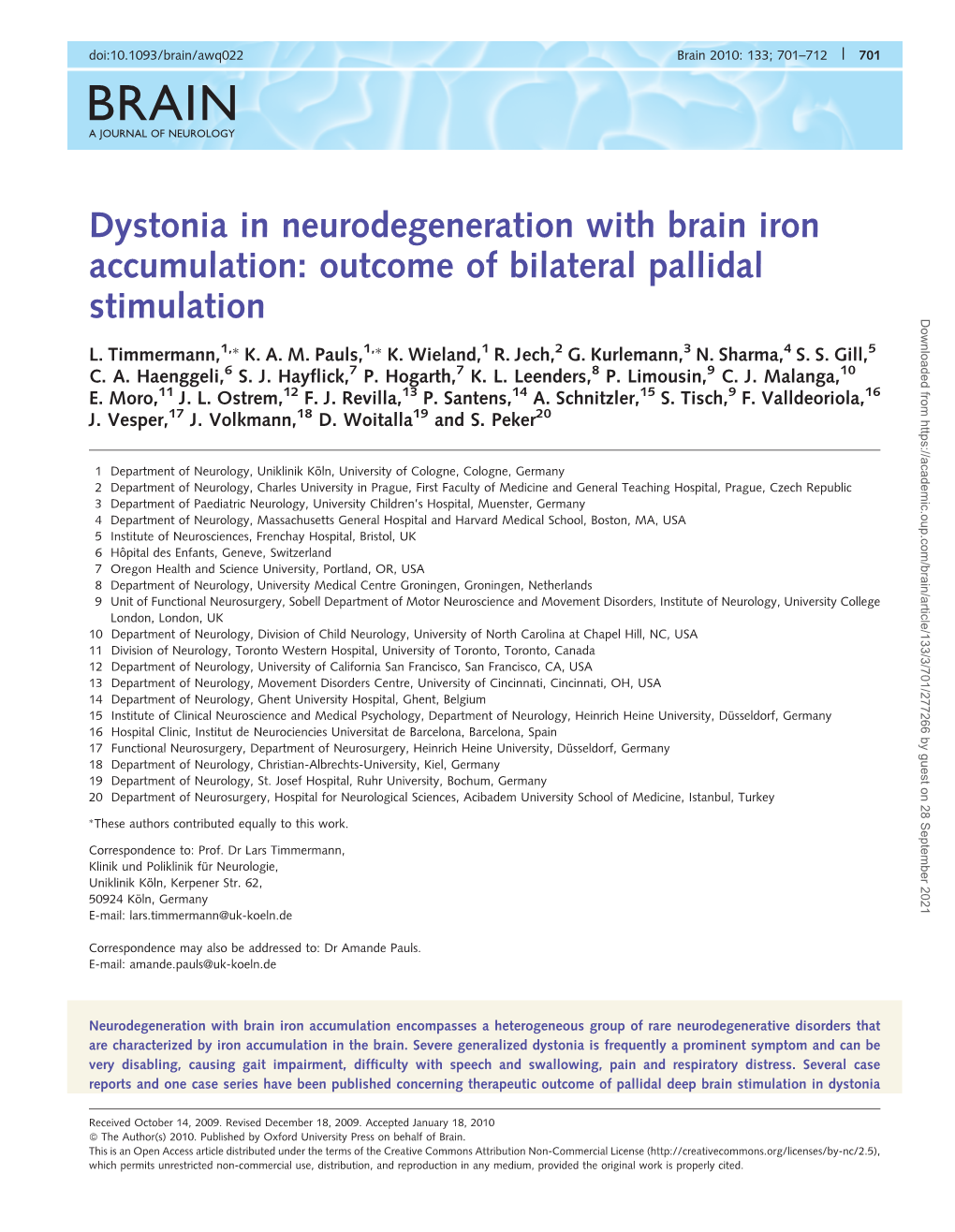 Dystonia in Neurodegeneration with Brain Iron Accumulation: Outcome of Bilateral Pallidal