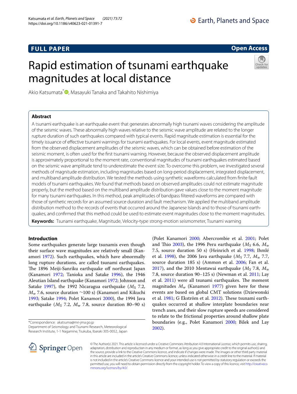 Rapid Estimation of Tsunami Earthquake Magnitudes at Local Distance Akio Katsumata* , Masayuki Tanaka and Takahito Nishimiya