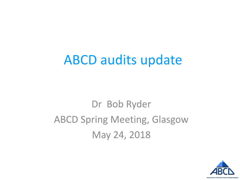 ABCD Audits Update