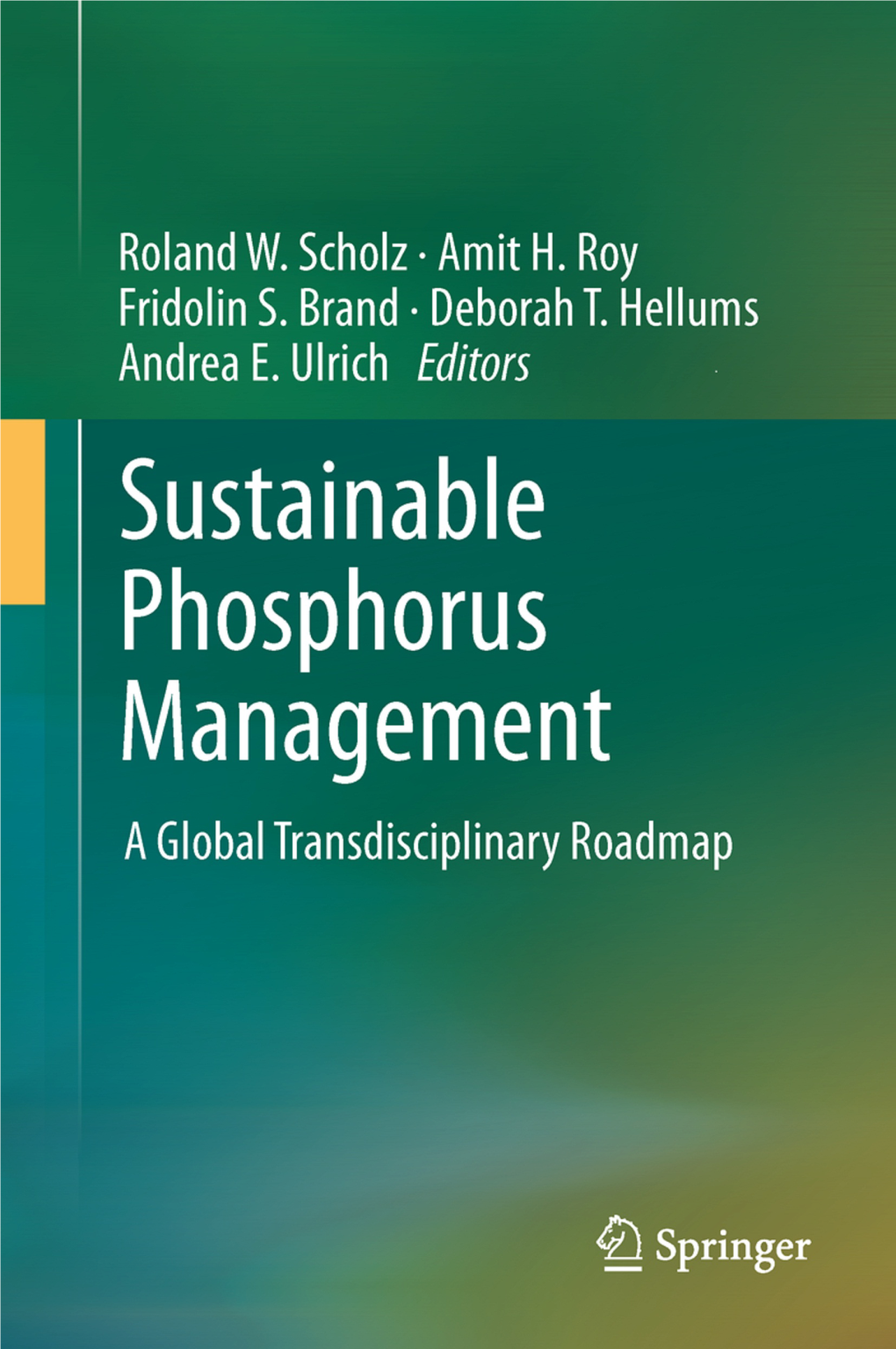 Sustainable Phosphorus Management: a Transdisciplinary Challenge