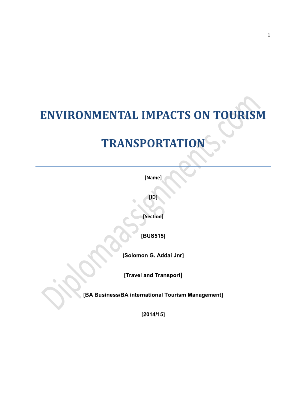 Environmental Impacts on Tourism Transportation in (Pakistan)