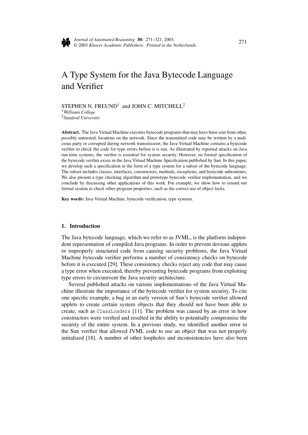 A Type System for the Java Bytecode Language and Verifier