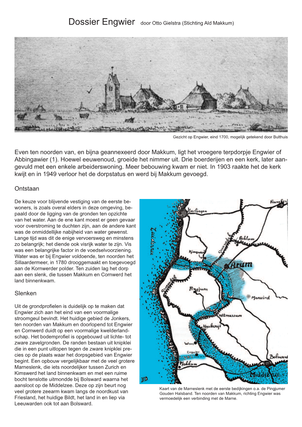 Dossier Engwier Door Otto Gielstra (Stichting Ald Makkum)