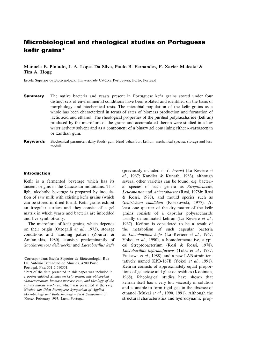Microbiological and Rheological Studies on Portuguese Kefir Grains*