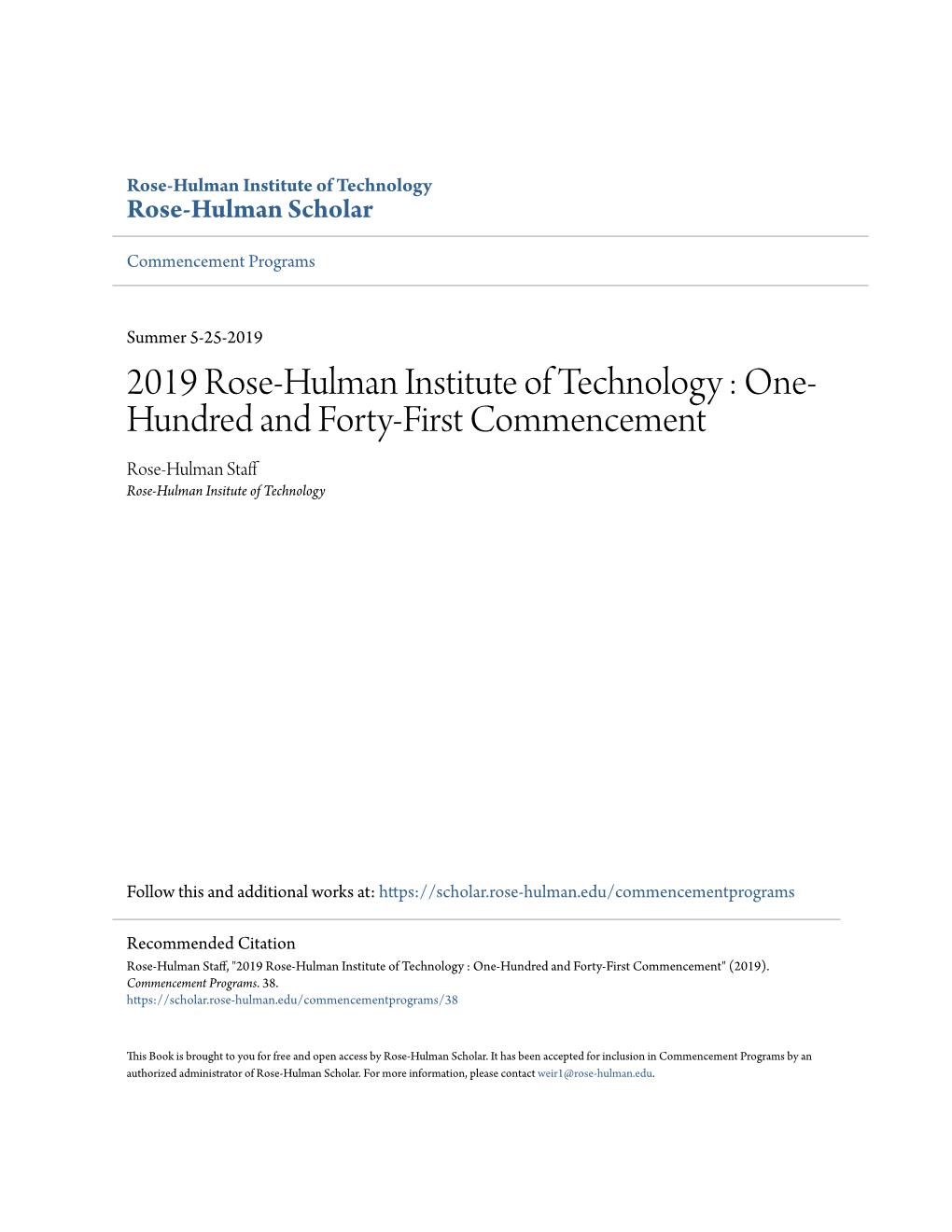 2019 Rose-Hulman Institute of Technology : One-Hundred and Forty-First Commencement