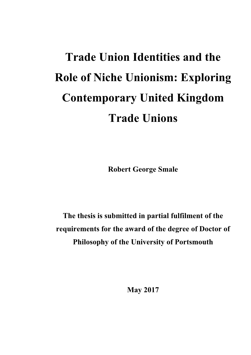 Exploring Contemporary United Kingdom Trade Unions