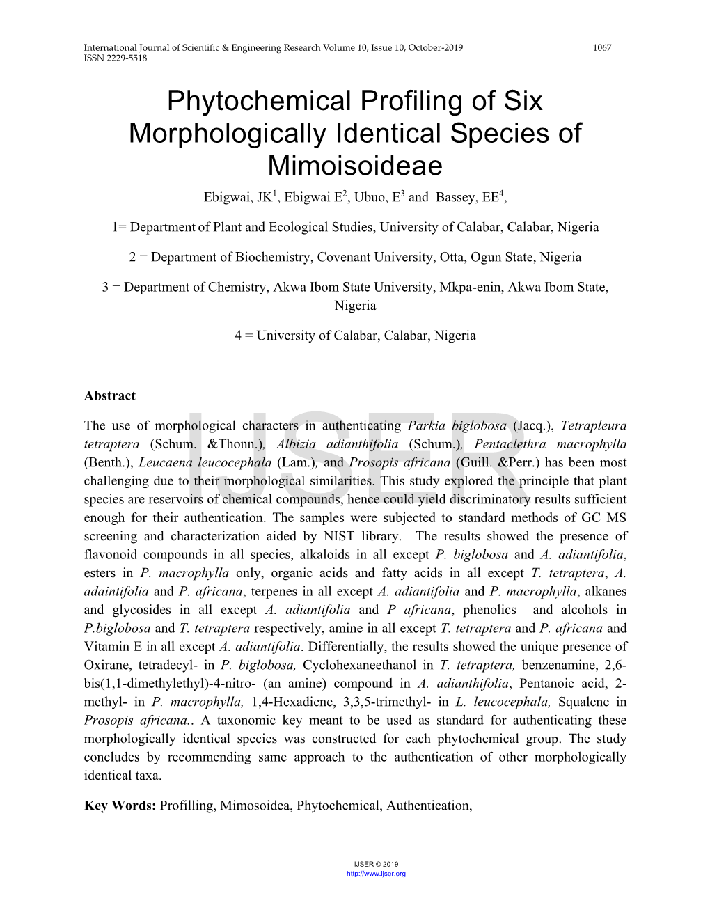 Phytochemical Profiling of Six Morphologically Identical Species of Mimoisoideae Ebigwai, JK1, Ebigwai E2, Ubuo, E3 and Bassey, EE4