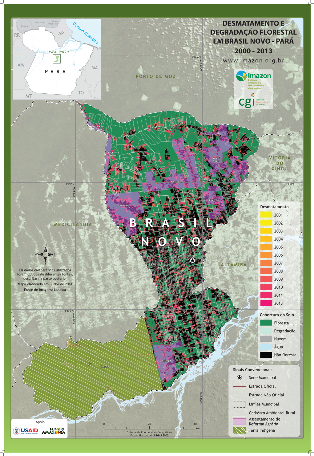 Desmatamento E Degradação Florestal Em Brasil Novo