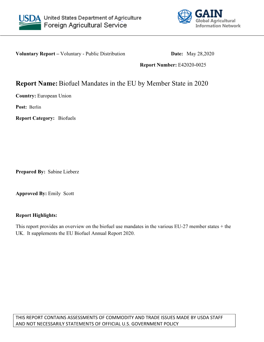 Report Name:Biofuel Mandates in the EU by Member State in 2020