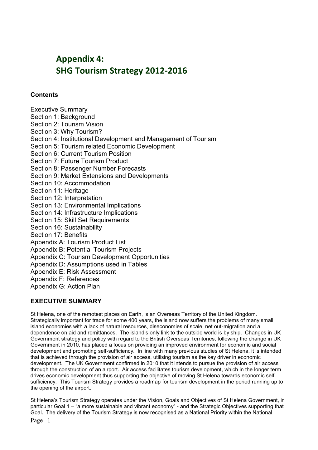 Appendix 4: SHG Tourism Strategy 2012-2016