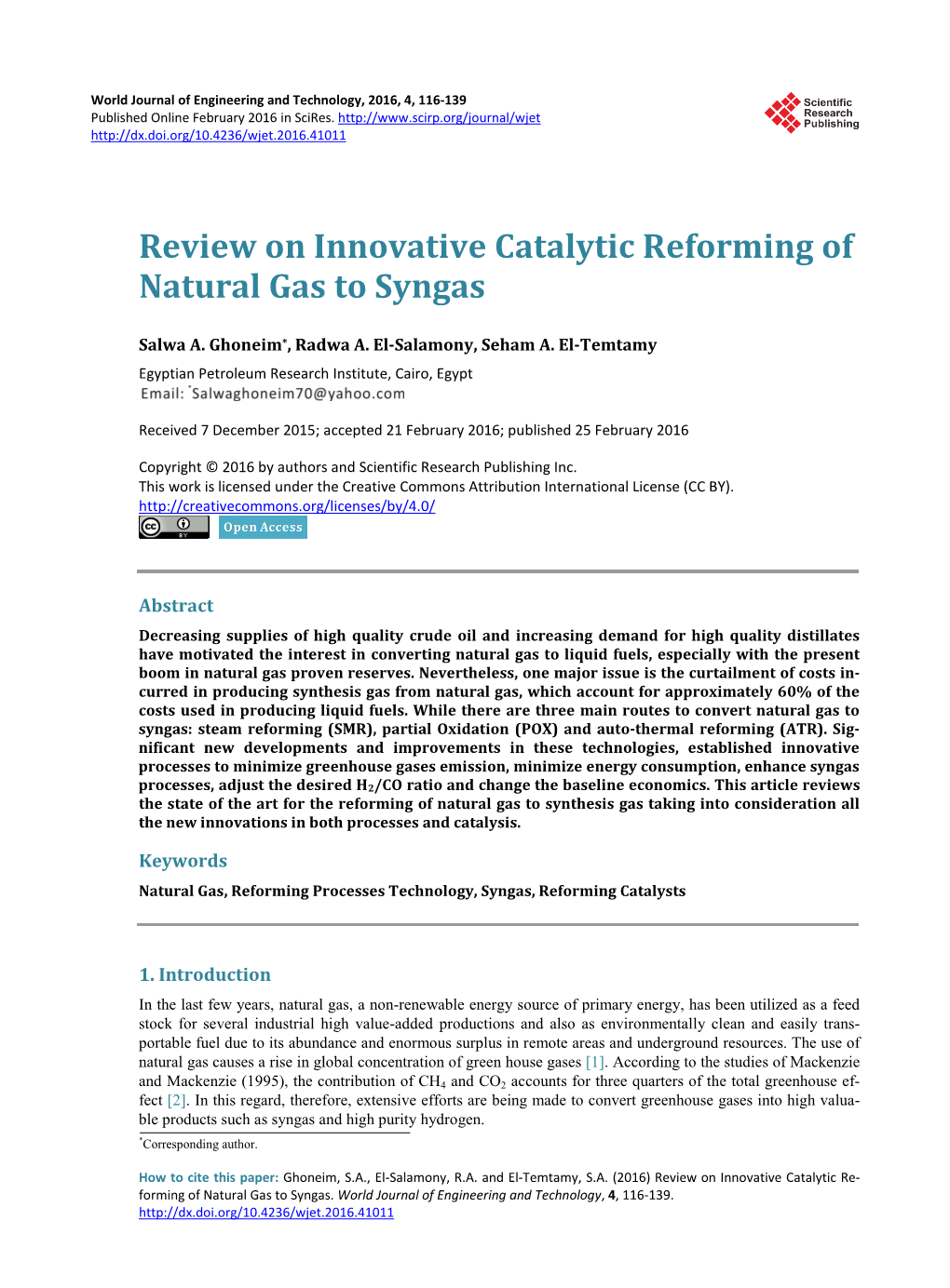 Review on Innovative Catalytic Reforming of Natural Gas to Syngas