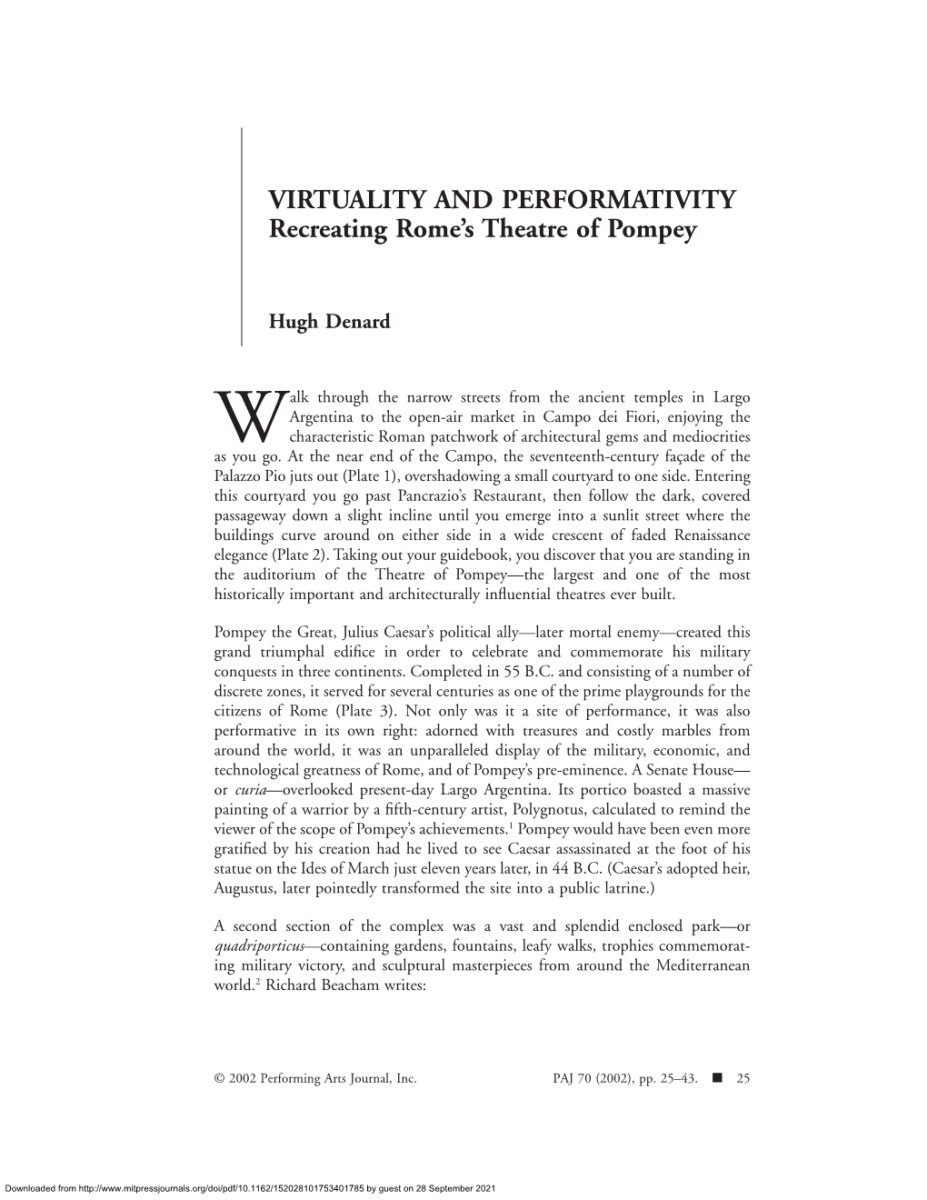 VIRTUALITY and PERFORMATIVITY Recreating Rome's Theatre Of