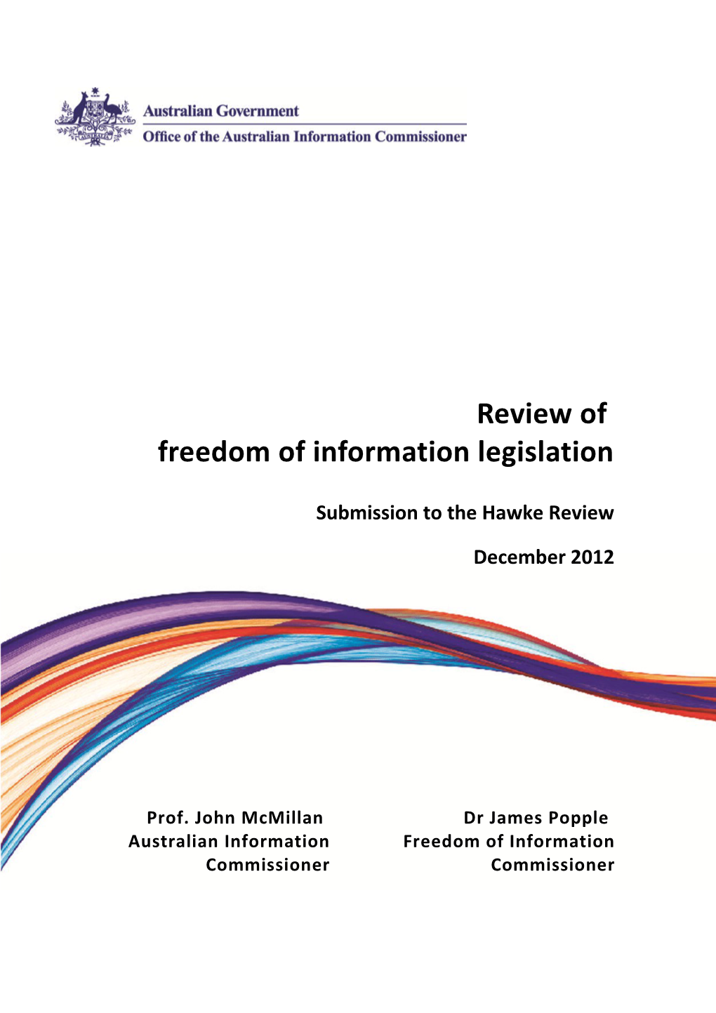 Review of Freedom of Information Legislation s1