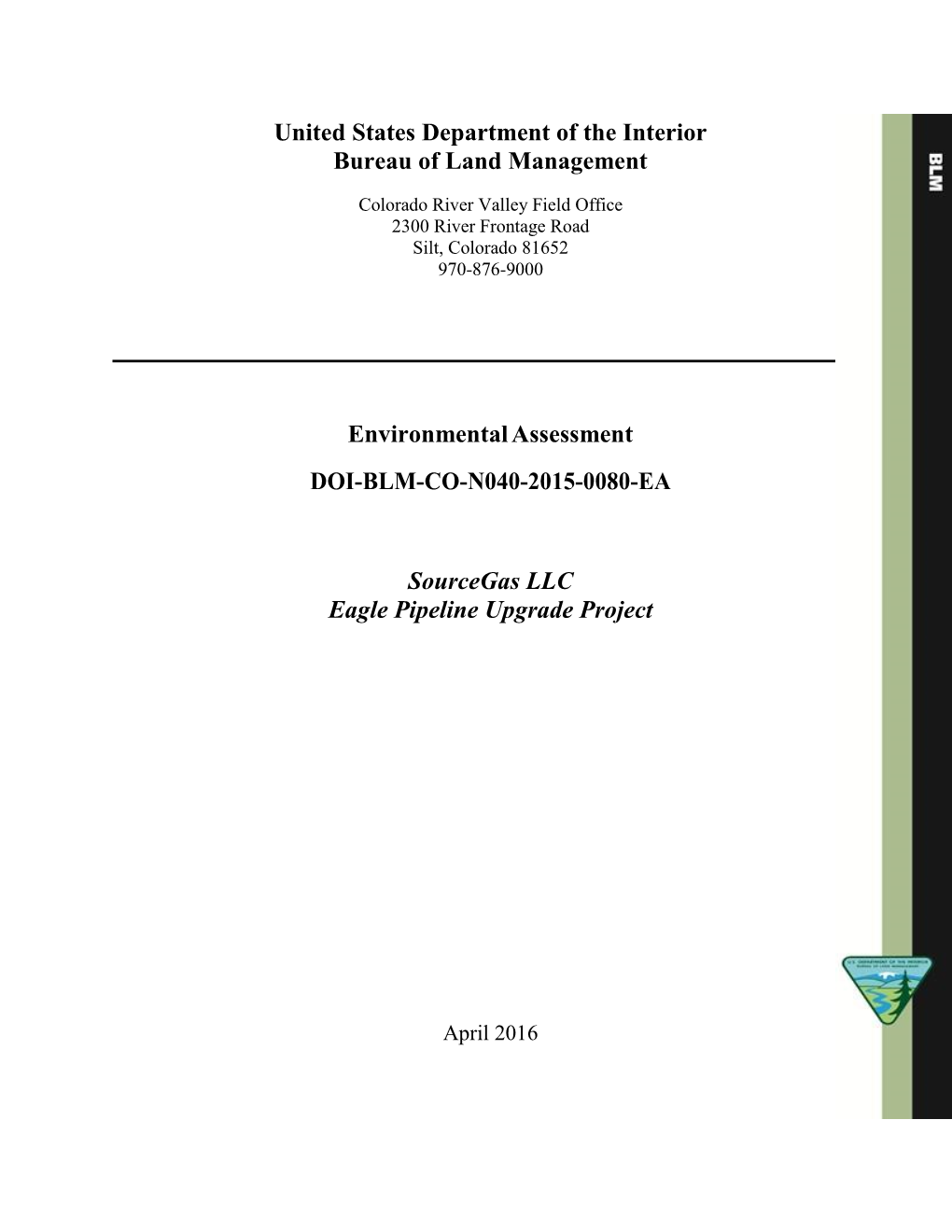 United States Department of the Interior Bureau of Land Management