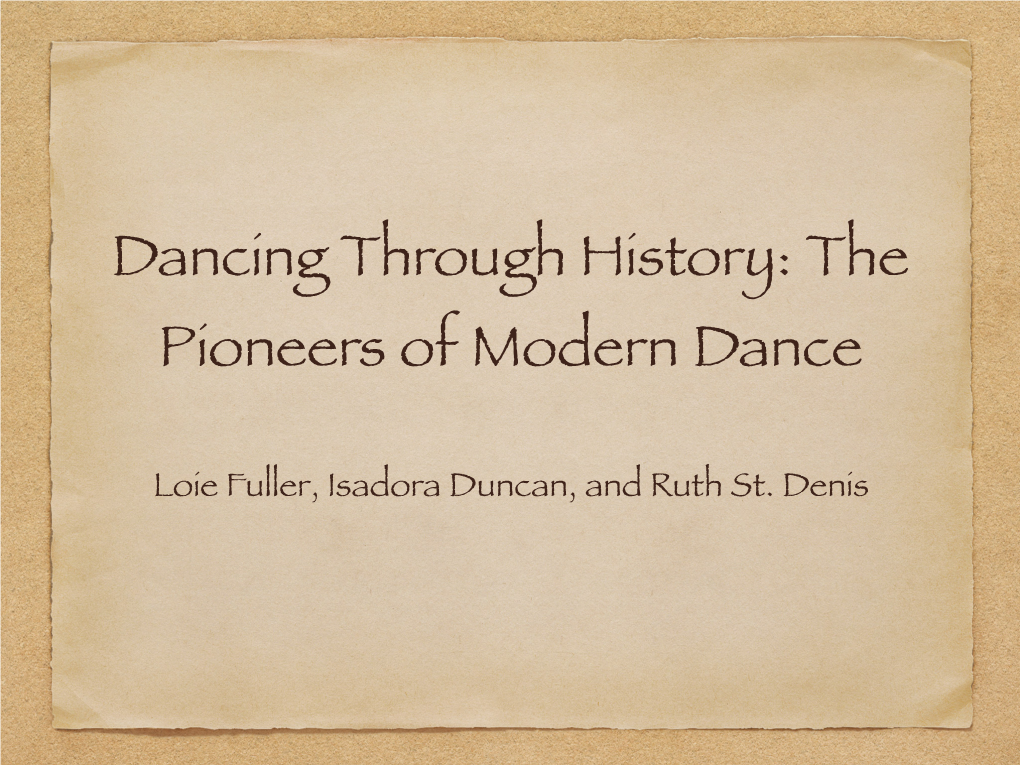 Pioneers of Modern Dance