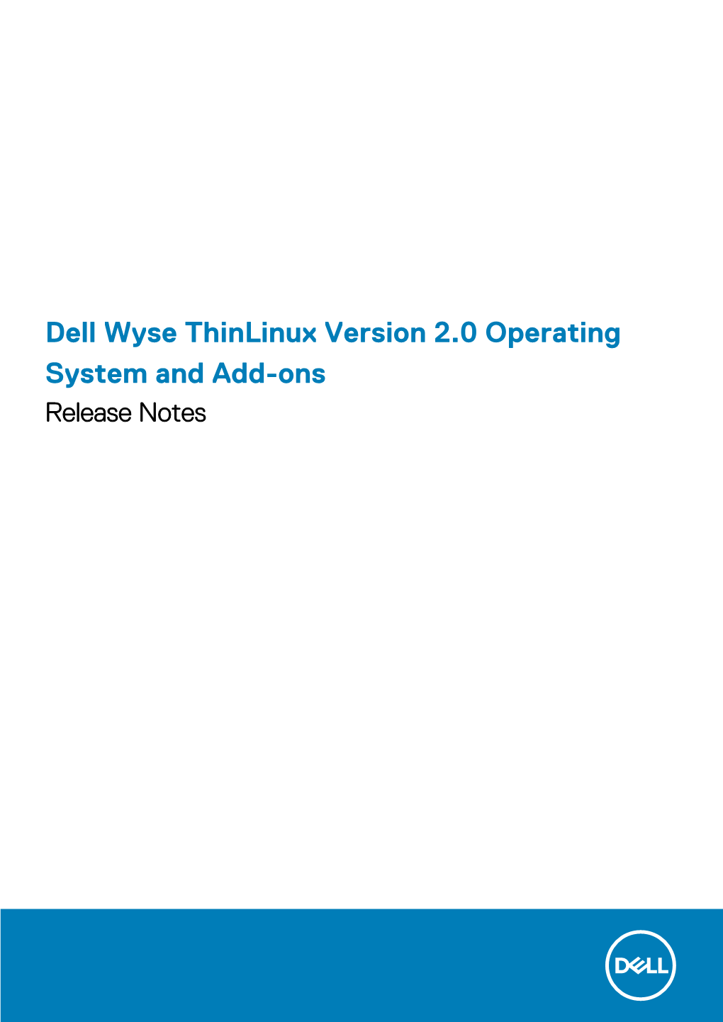 Dell Wyse Thinlinux Version 2.0 Operating System and Add-Ons Release Notes Notes, Cautions, and Warnings