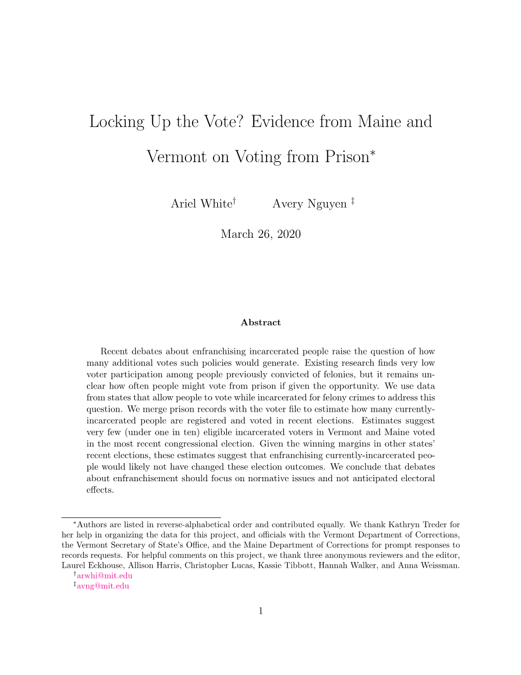 Evidence from Maine and Vermont on Voting from Prison∗