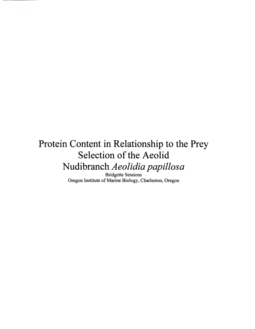 Protein Content in Relationship to the Prey Selection of the Aeolid