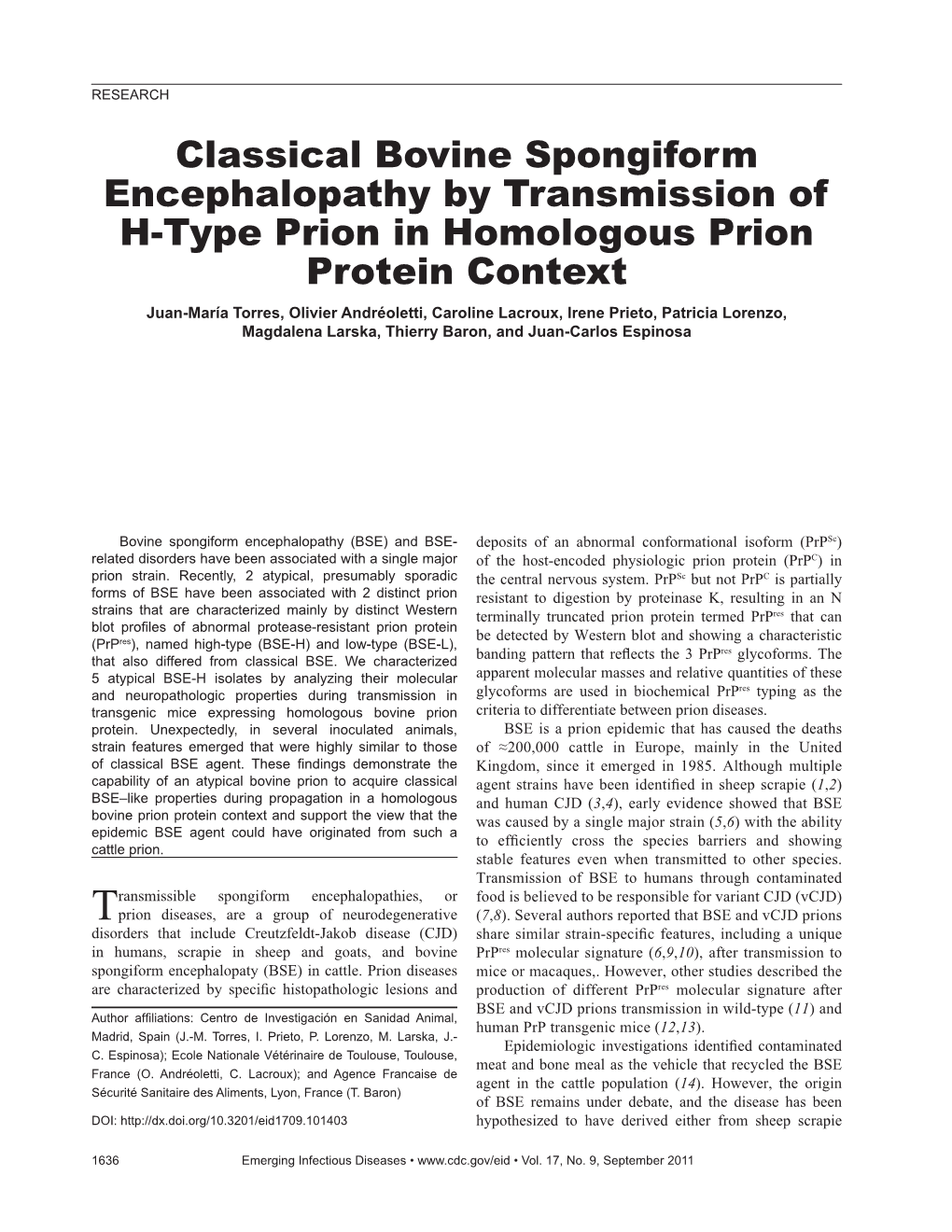 Classical Bovine Spongiform Encephalopathy by Transmission of H-Type Prion in Homologous Prion Protein Context