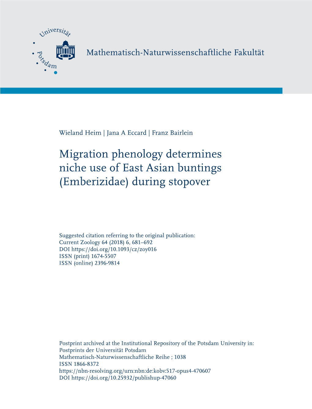 Migration Phenology Determines Niche Use of East Asian Buntings (Emberizidae) During Stopover