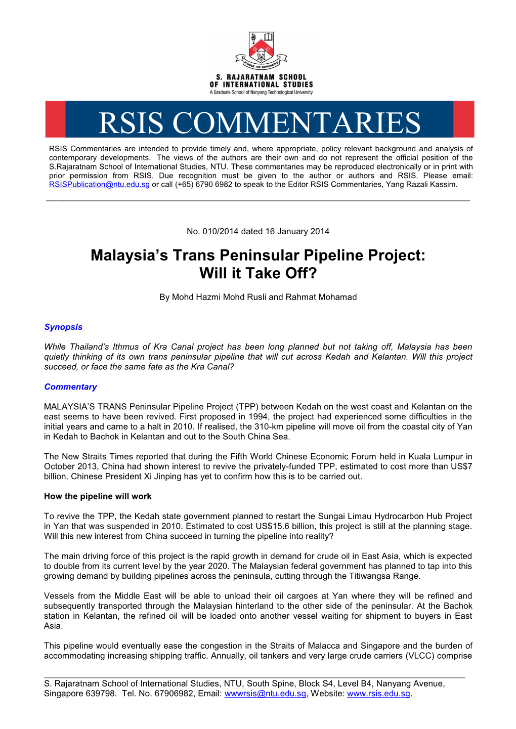 Malaysia's Trans Peninsular Pipeline Project: Will It Take Off?