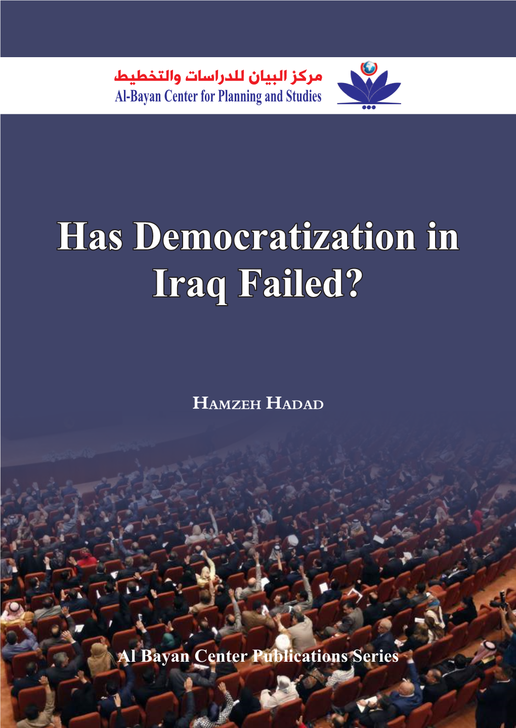 Has Democratization in Iraq Failed?