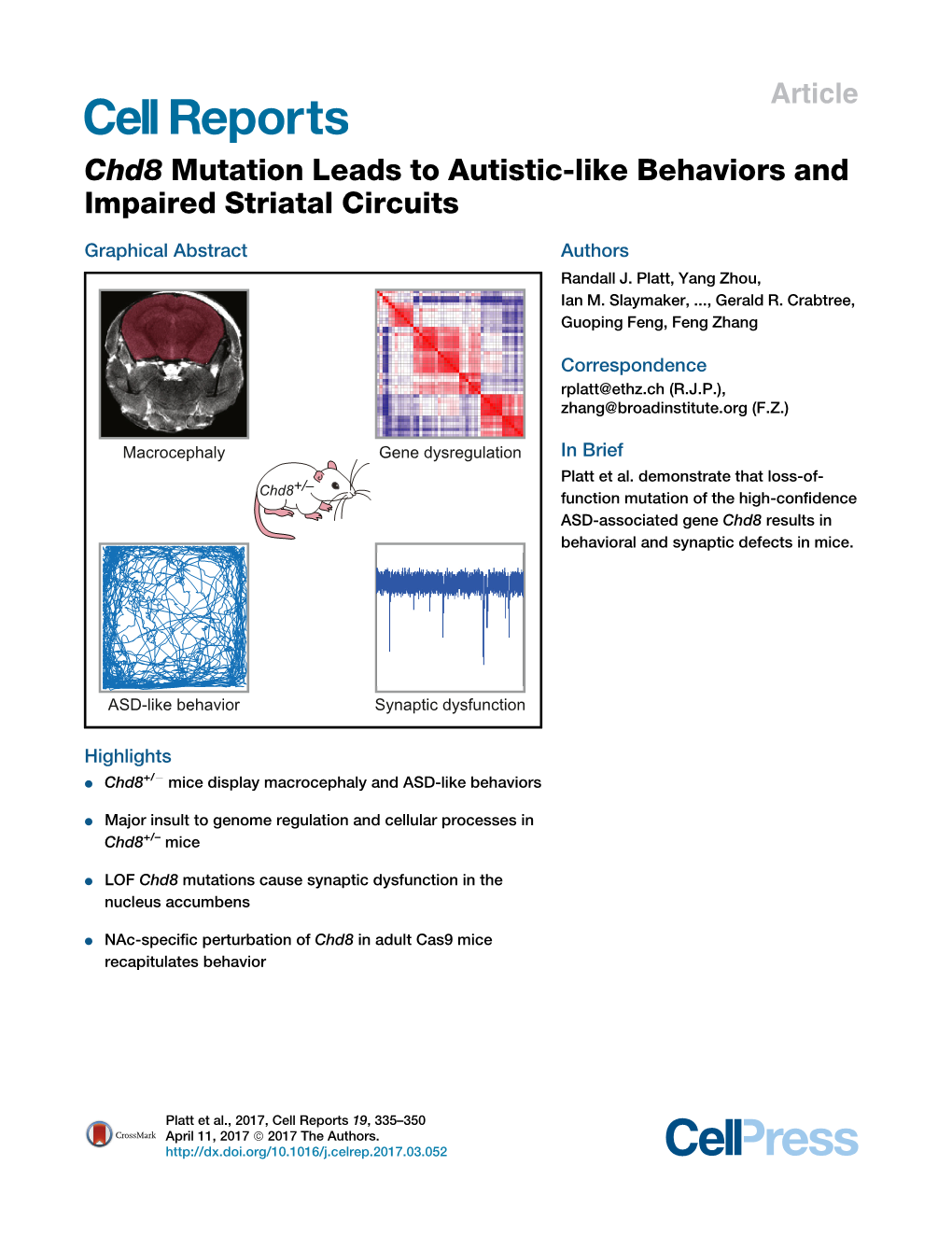 Chd8 Mutation Leads to Autistic-Like Behaviors and Impaired Striatal Circuits