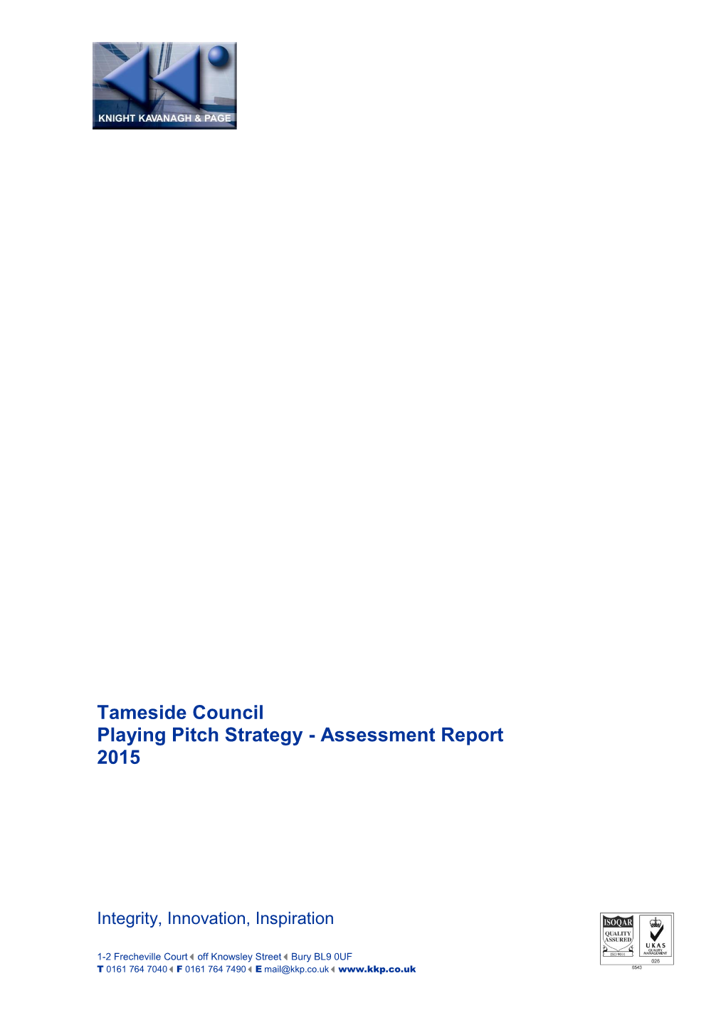 Tameside Council Playing Pitch Strategy - Assessment Report 2015