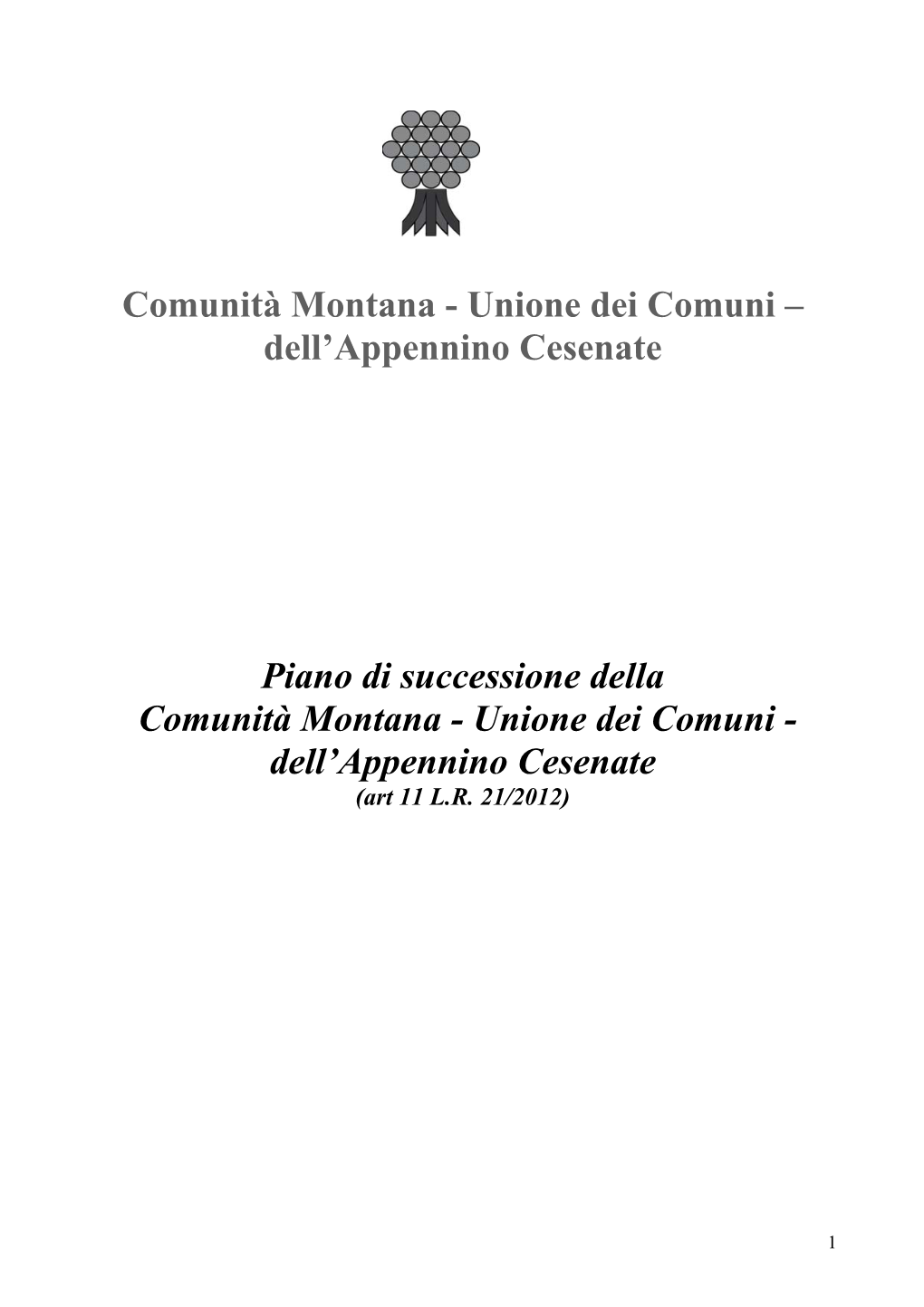 Comunità Montana - Unione Dei Comuni – Dell’Appennino Cesenate