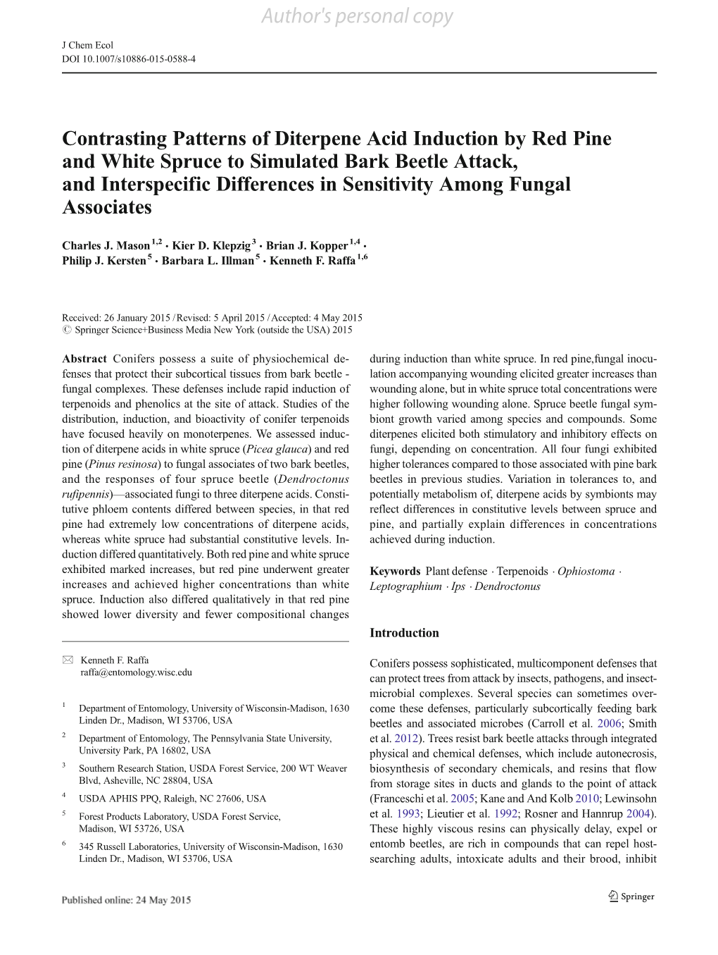 Contrasting Patterns of Diterpene Acid Induction by Red Pine and White