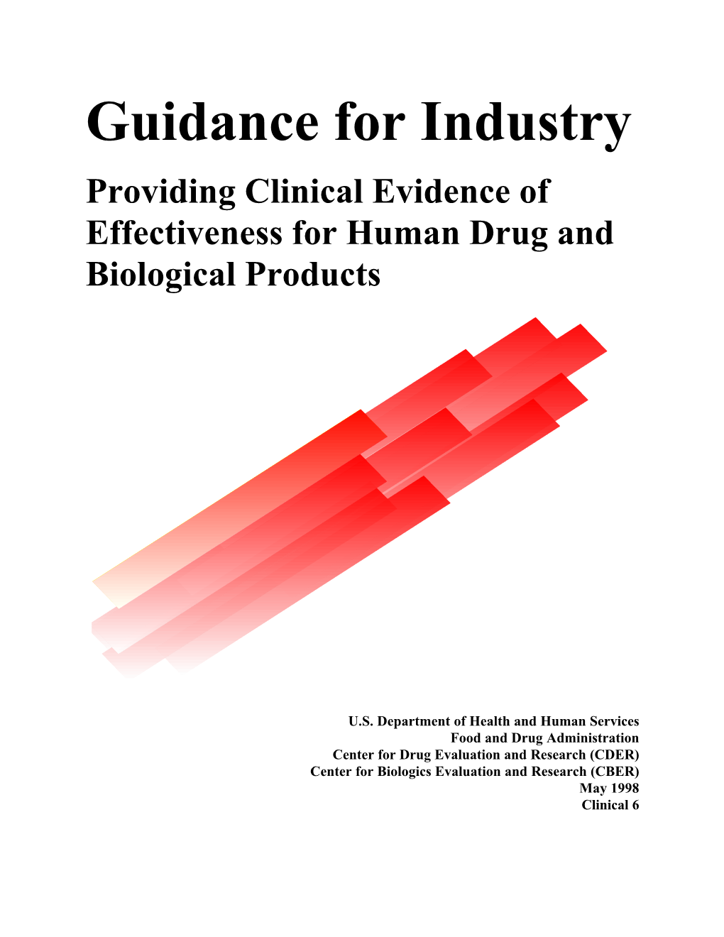 Providing Clinical Evidence of Effectiveness for Human And