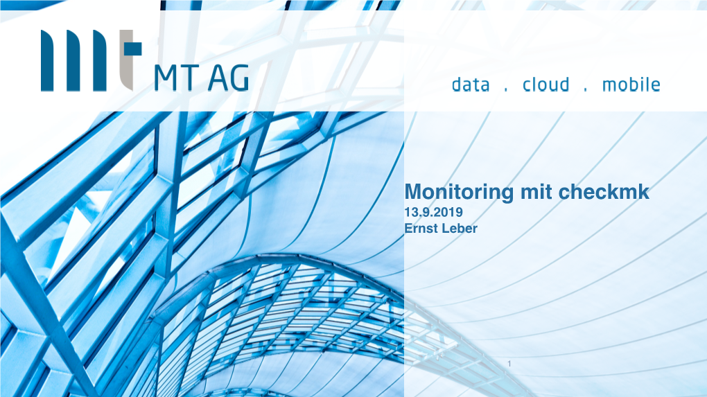 Monitoring Mit Checkmk 13.9.2019 Ernst Leber
