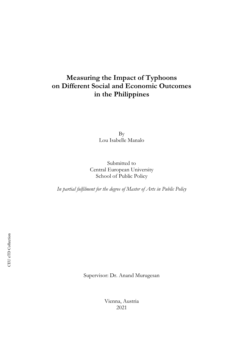 Measuring the Impact of Typhoons on Different Social and Economic Outcomes in the Philippines